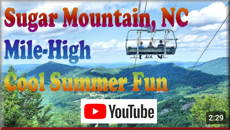 Sugar Mtn Summer Video